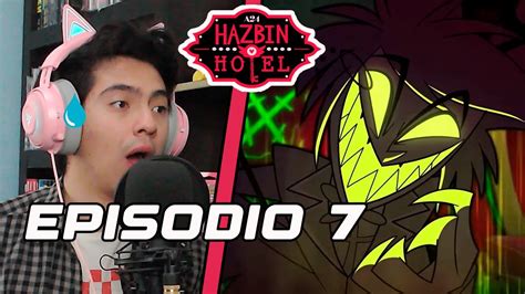 HAZBIN HOTEL TEMPORADA 1 EP 7 REACCIÓN NO HAGAS TRATOS CON ALASTOR