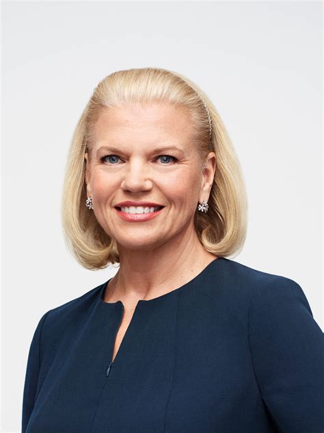 Quotes From Ginni Rometty Chairman President CEO Of IBM The