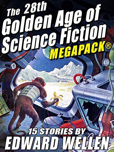 Amazon The 28th Golden Age Of Science Fiction MEGAPACK Edward