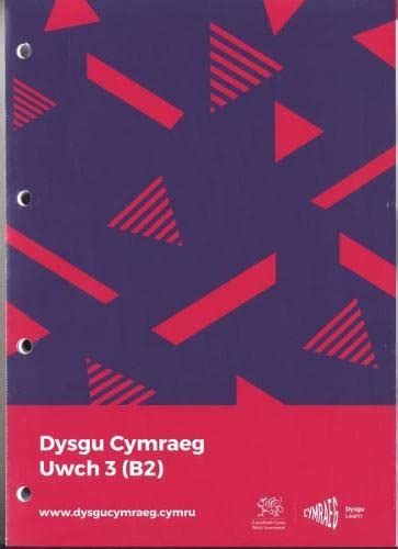 Dysgu Cymraeg Uwch 3 Higher 3 1 Uk Various