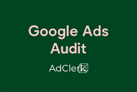 Audit Your Google Ads Account By Adclerk Fiverr