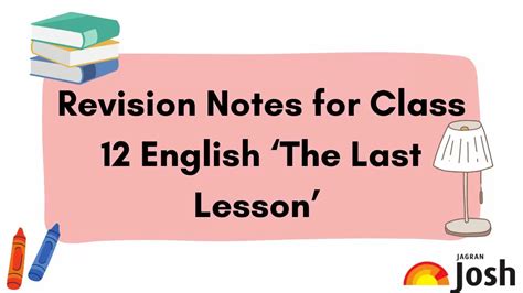 Cbse Class English Flamingo Prose Chapter The Last Lesson Notes