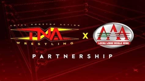 TNA Announces Partnership With AAA At TNA Hard To Kill