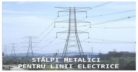 Modul St Lpi Pentru Linii Electrice Aeriene Pptx Powerpoint