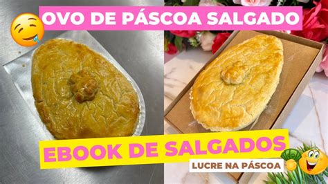 Ovo De P Scoa Salgado Ebook De Salgados Lucre Muito Nessa P Scoa