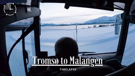 Troms To Malangen Resort Timelapse Youtube