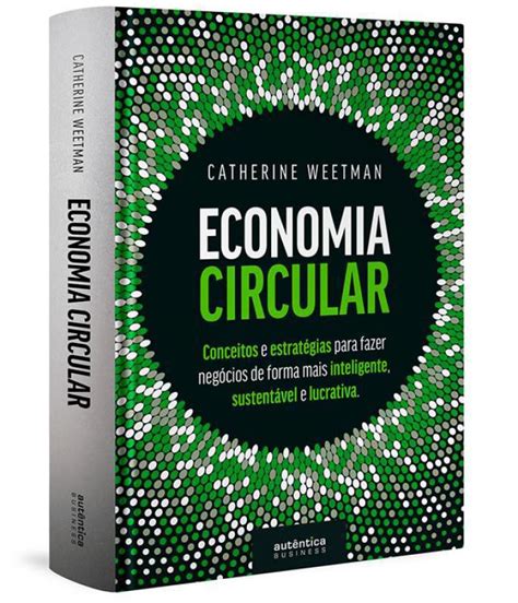 Livro Economia Circular Conceitos E Estrat Shopee Brasil