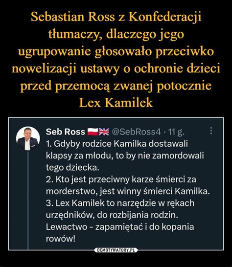 Sebastian Ross Z Konfederacji T Umaczy Dlaczego Jego Ugrupowanie