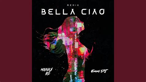 Bella Ciao Remix Youtube