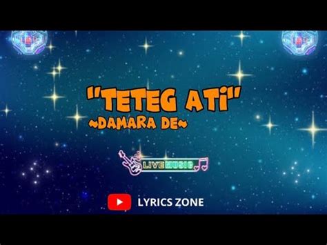 Teteg Ati Damara De Lirik Youtube