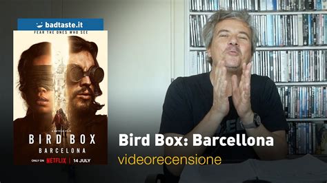 Bird Box Barcellona La Preview Della Recensione Youtube