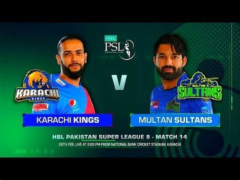 Karachi Kings Vs Multan Sultans 14th Match Live Cricket Score KRK