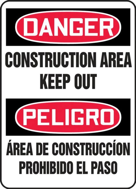 Construction Area Keep Out Bilingual Contractor Preferred Osha Danger Safety Sign Sbeadm014