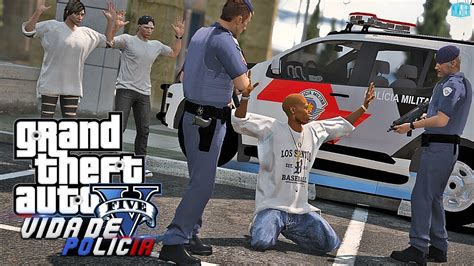 Gta V Vida De Policia Minha Vida Por Um Fio Ep Youtube