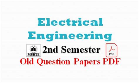 Second Semester Electrical Engineering Old Question Papers Pdf Truexams