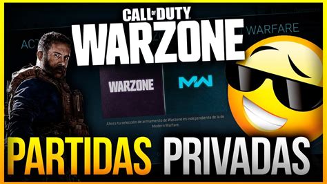 Como Jugar Partidas Privadas En Warzone Todo Sobre La Nueva