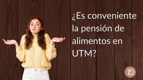 Como Calcular La Pension De Alimentos En Utm 52 Off