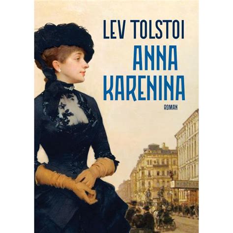 Anna Karenina Lev Tolstoi Libraria CLB