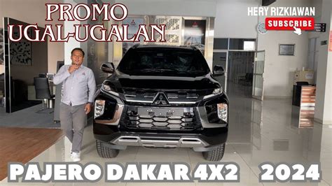 HARGA DISKON PAJERO SPORT DAKAR 4X2 HITAM TAHUN 2024 VERSI FACELIFT