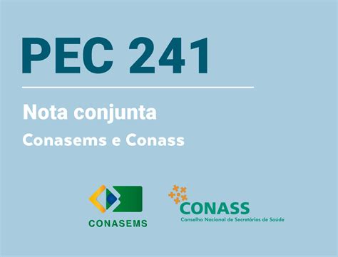 Conasems e Conass lançam nota conjunta sobre relatório da PEC 241