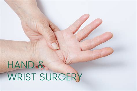 Hand And Wrist Surgery