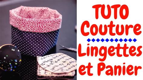 Les Lingettes Et Leur Panier Couture Enfant