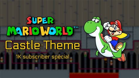 Super Mario World Castle Theme Remix Version By Deadmanpr