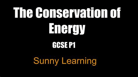 Conservation Of Energy Physics Gcse