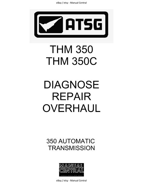 Atsg Thm C Auto Transmission Overhaul Repair Service Workshop