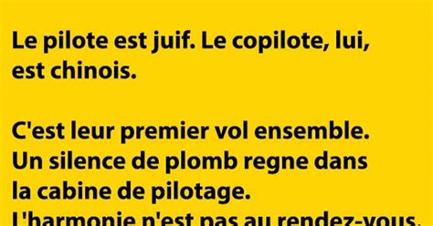 Le Pilote Est Juif Le Copilote Lui Est Chinois Blagues Et Les