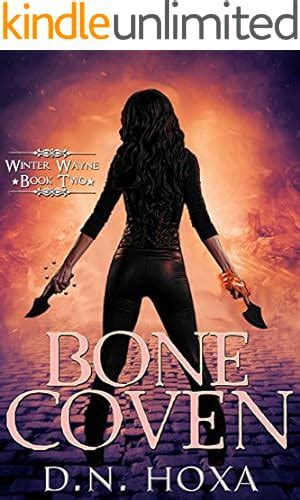 Bone Witch Winter Wayne Book 1 Kindle Edition By Hoxa Dn