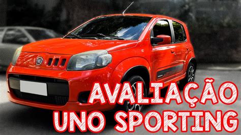 AVALIAÇÃO FIAT UNO SPORTING Esportivo de verdade e muito maneiro