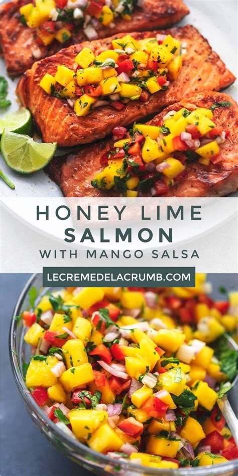 Honey Lime Salmon With Mango Salsa Creme De La Crumb Artofit