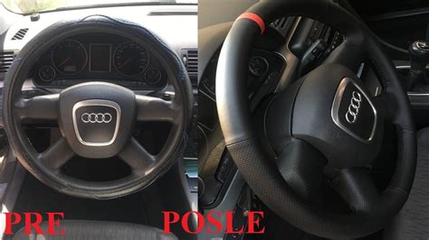 PRESVLACENJE VOLANA Audi A4 PRAVA Koza Za Manje Od 30e Po Vasem