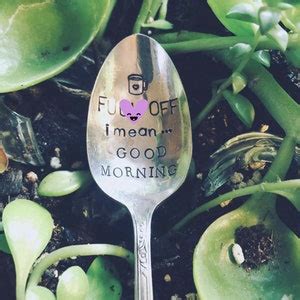 Guy Gift Stamped Coffee Spoon Fuck Off I Mean Good Morning Funny Gift Gag Gift Stocking
