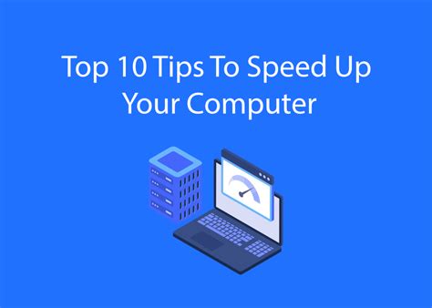 Top 10 Tips To Speed Up Your Computer Nganatech