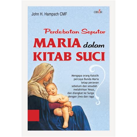 Jual Perdebatan Seputar Maria Dalam Kitab Suci Shopee Indonesia