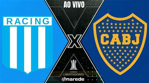 Boca Juniors X Racing - RACING X BOCA JUNIORS AO VIVO - COPA LIBERTADORES 2023 AO VIVO ...