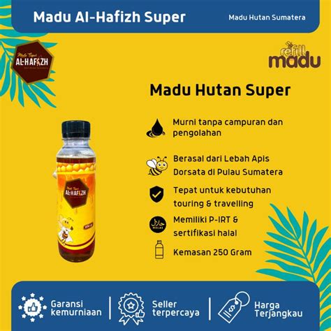 Jual Madu Hutan Asli Madu Super Al Hafizh Madu Hutan Original