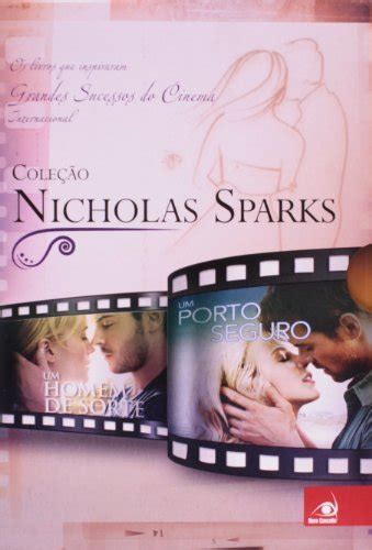 Colecao Nicholas Sparks Um Amor Para Recordar A Escolha Um Homem