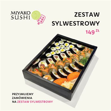 Zestawy Sushi na Sylwestra w Krakowie Miyako Sushi Kraków