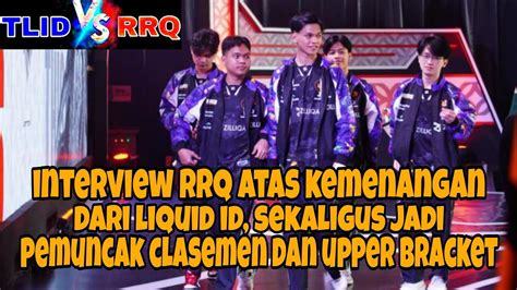 Interview Rrq Atas Kemenangan Dari Liquid Id Mlbb Indonesia Youtube