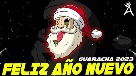 Feliz A O Nuevo Guaracha Alar Guaracha Aleteo Zapateo