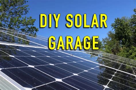 Diy Solar Garage Diy Solar Solar Energy For Home Solar Energy Diy