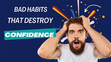 Bad Habits That Destroy Your Confidence Emotion Explorers Youtube