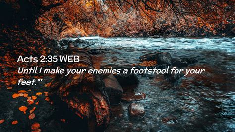 Acts 2 35 WEB Desktop Wallpaper Until I Make Your Enemies A Footstool