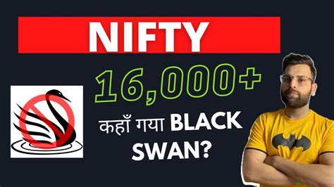 Nifty 17 000 Coming कहाँ गया Black Swan Nifty Analysis Nifty