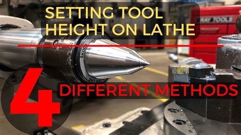 Setting Tool Height On Lathe Youtube