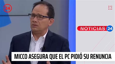 Sergio Micco Asegura Que El Pc Pidió Su Renuncia Al Indh Por Razones