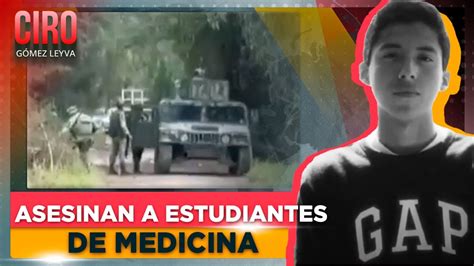 Asesinan A Cinco Estudiantes De Medicina De Celaya Tras Asistir A Una